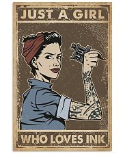 Just A Girl Who Loves Ink 11x17 Poster front