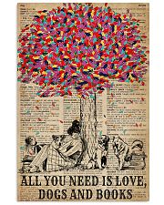 All You Need Is Dogs And Books 11x17 Poster front
