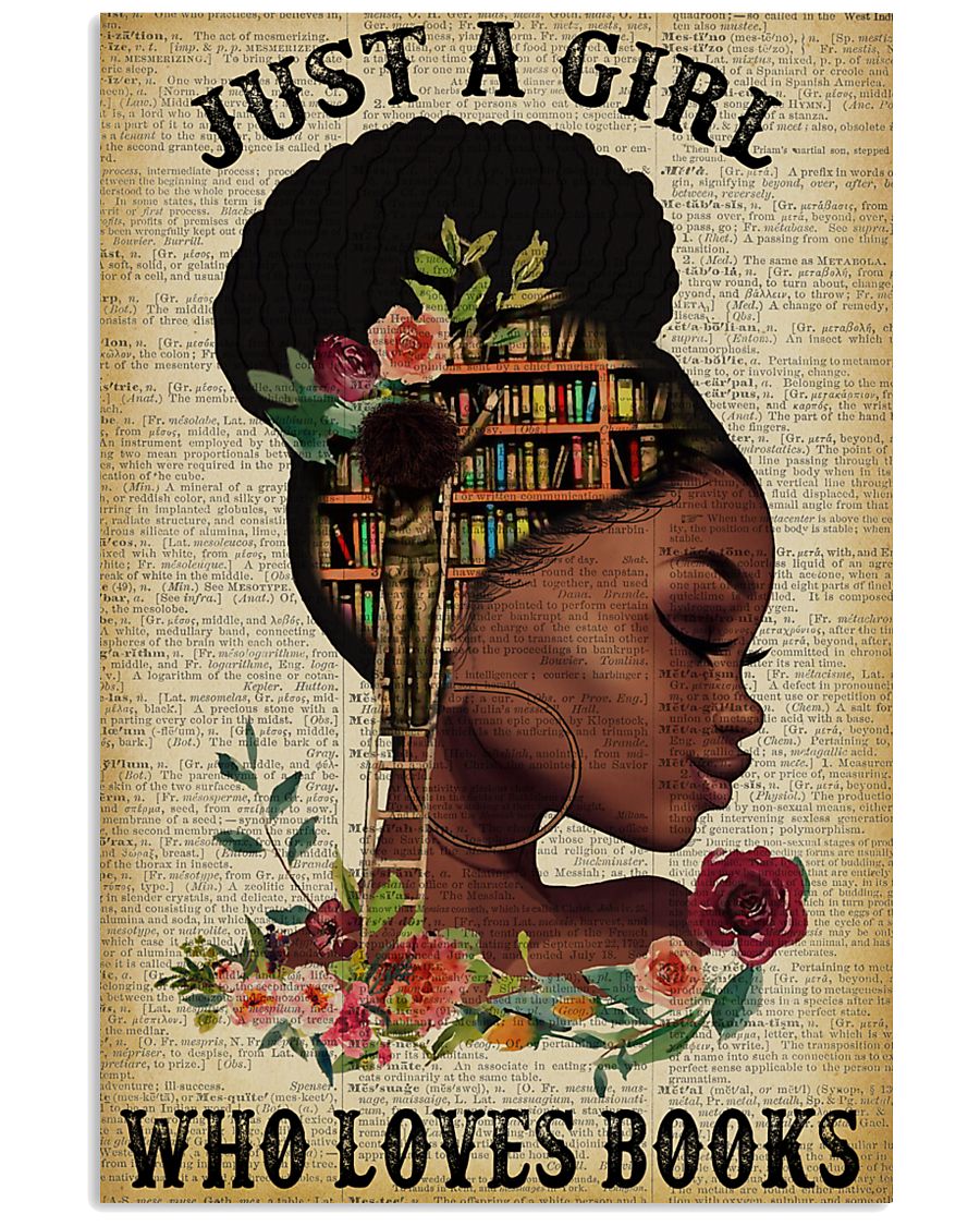 Just A Girl Who Loves Books Black Girl Reading 16x24 Poster