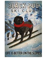 Ski Club Black Pug 16x24 Poster front
