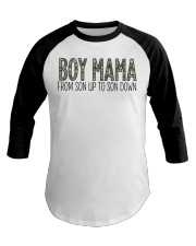 Boy Mama From Son Up To Son Down Baseball Tee thumbnail