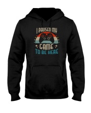 I Paused My Game To Be Here Hooded Sweatshirt tile