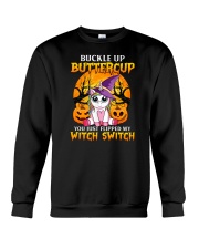 Buckle Up Buttercup You Unicorn Crewneck Sweatshirt tile