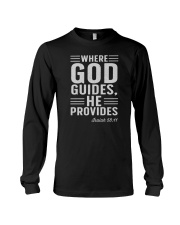 Where God Guides He Provides Long Sleeve Tee tile
