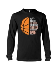 I Can Do All Things Though Christ Basketball Long Sleeve Tee tile