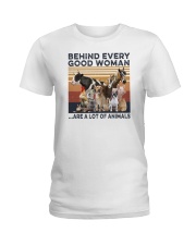 Behind Every Good Woman Are A Lot Of Animals Ladies T-Shirt tile