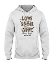 Love Them Spoil Them Give Them Back Aunt Life Hooded Sweatshirt tile