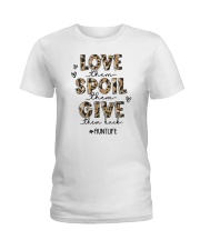Love Them Spoil Them Give Them Back Aunt Life Ladies T-Shirt tile