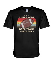 I Just Hope Both Teams Have Fun V-Neck T-Shirt tile