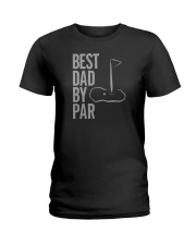 Best Dad By Par Ladies T-Shirt tile