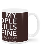 My People Skills Are Just Fine Mugs tile