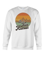 Be A Nice Human Crewneck Sweatshirt tile