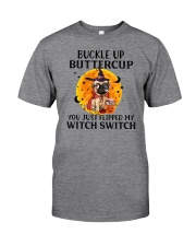 Buckle Up Buttercup You Pug Classic T-Shirt front