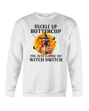 Buckle Up Buttercup You Pug Crewneck Sweatshirt tile