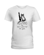 Did I Scratch Anyone Today Cat Ladies T-Shirt tile