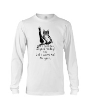 Did I Scratch Anyone Today Cat Long Sleeve Tee tile