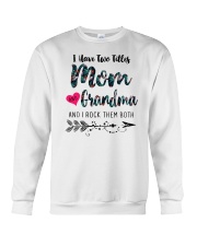 I Have Two Titles Mom And Grandma Crewneck Sweatshirt tile