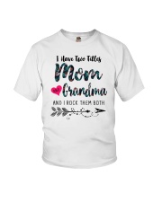 I Have Two Titles Mom And Grandma Youth T-Shirt tile