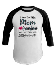 I Have Two Titles Mom And Grandma Baseball Tee tile