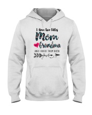 I Have Two Titles Mom And Grandma Hooded Sweatshirt tile