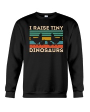 I Raise Tiny Dinosaurs Crewneck Sweatshirt tile