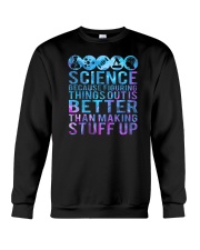 Science Because Figuring Things Out Crewneck Sweatshirt tile