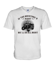 If The Moisture Right We'll Go All Night V-Neck T-Shirt tile
