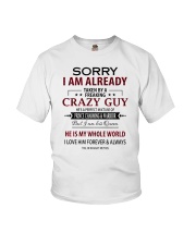 Sorry I Am Already Taken By A Freaking Crazy Guy Youth T-Shirt tile