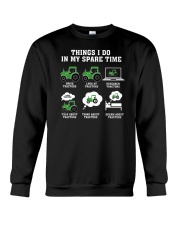 Things I Do In My Space Time Tractors Crewneck Sweatshirt tile