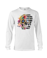 Always Chingona Sometimes Cabrona Long Sleeve Tee tile