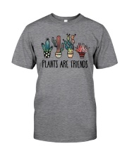Plants Are Friends Classic T-Shirt front