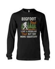 Bigfoot Dad Like A Regular Dad Long Sleeve Tee tile