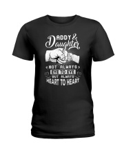 Daddy And Daughter Not Always Eye To Eye Ladies T-Shirt tile