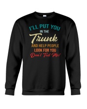 I'll Put You In The Trunk Vintage Crewneck Sweatshirt tile
