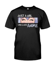 Just A Girl Who Loves Anime Classic T-Shirt front