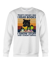 I Read Book I Grow Stuff And I Know Things Crewneck Sweatshirt tile