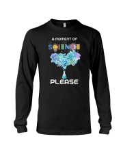 A Moment Of Science Please Long Sleeve Tee tile