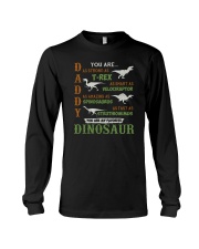 Daddy You Are As Strong As T-Rex Long Sleeve Tee tile