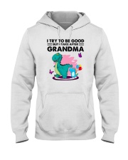 I Try To Be But I Take After My Grandma Hooded Sweatshirt tile