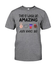 This Is What An Amazing Aunt Looks Like Classic T-Shirt front