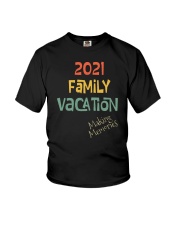 2021 Family Vacation Making Memories Youth T-Shirt tile