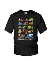 You Can Have Never Too Many Excavators Youth T-Shirt front
