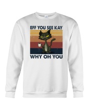 Eff You See Kay Vintage Grumpy Cat Coffee Crewneck Sweatshirt tile