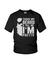 Touch My Beard And Tell Me I'm Pretty Youth T-Shirt tile