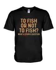 To Fish Or Not To Fish V-Neck T-Shirt tile