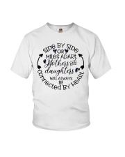 Side By Side Or Miles Apart Mothers And Daughters Youth T-Shirt tile
