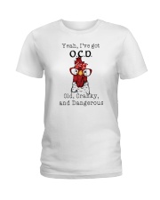 Yeah I've Got OCD Old Crazy And Dangerous Chicken Ladies T-Shirt tile