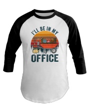 I'll Be In My Office Baseball Tee tile