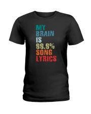 My Brain Is 99.9 Song Lyrics Ladies T-Shirt tile