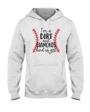 I'm A Dirt And Diamonds Kind Of Girl Hooded Sweatshirt tile